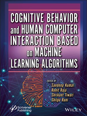 cover image of Cognitive Behavior and Human Computer Interaction Based on Machine Learning Algorithms